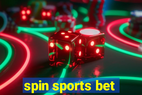 spin sports bet